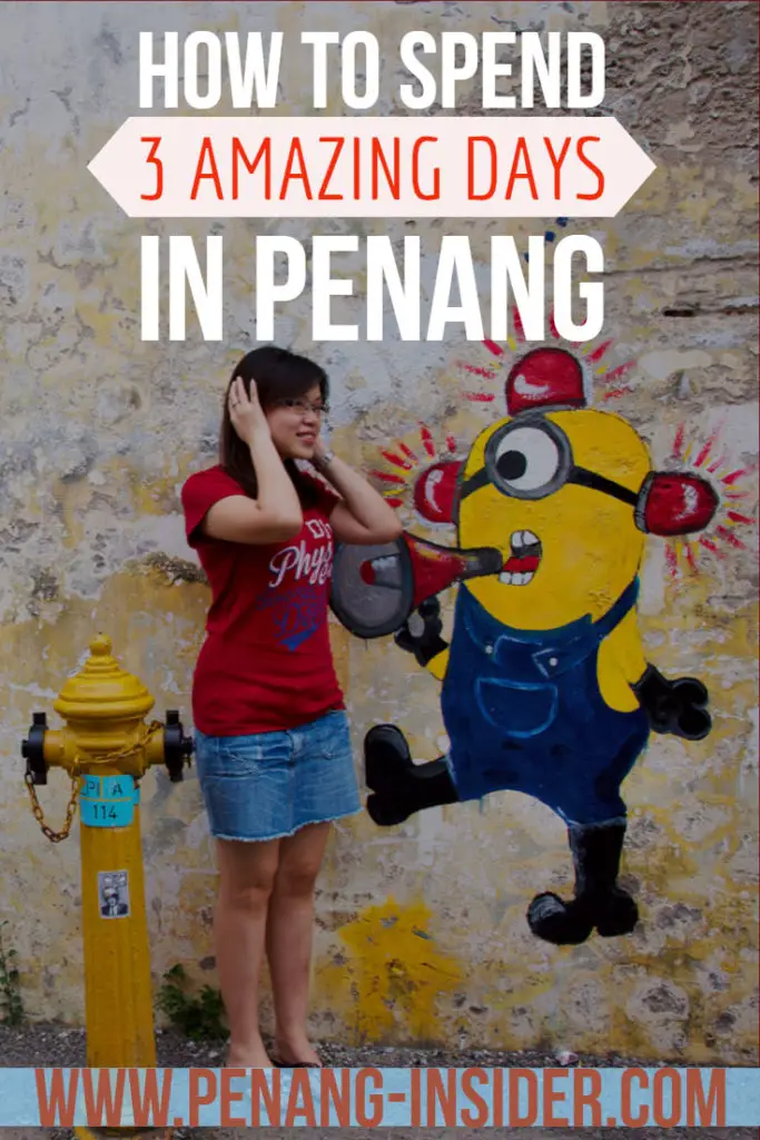 what to do in 3 days in penang